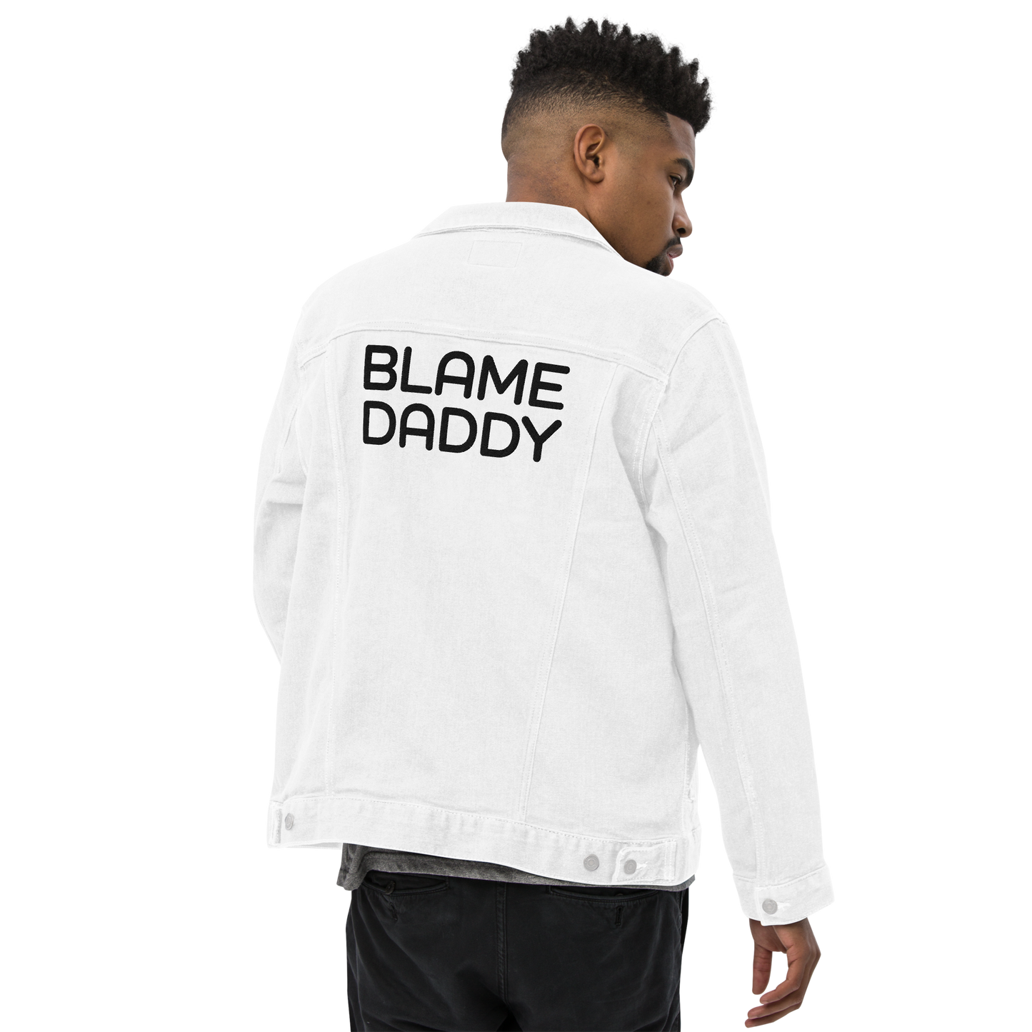 Blame Daddy Denim Jacket