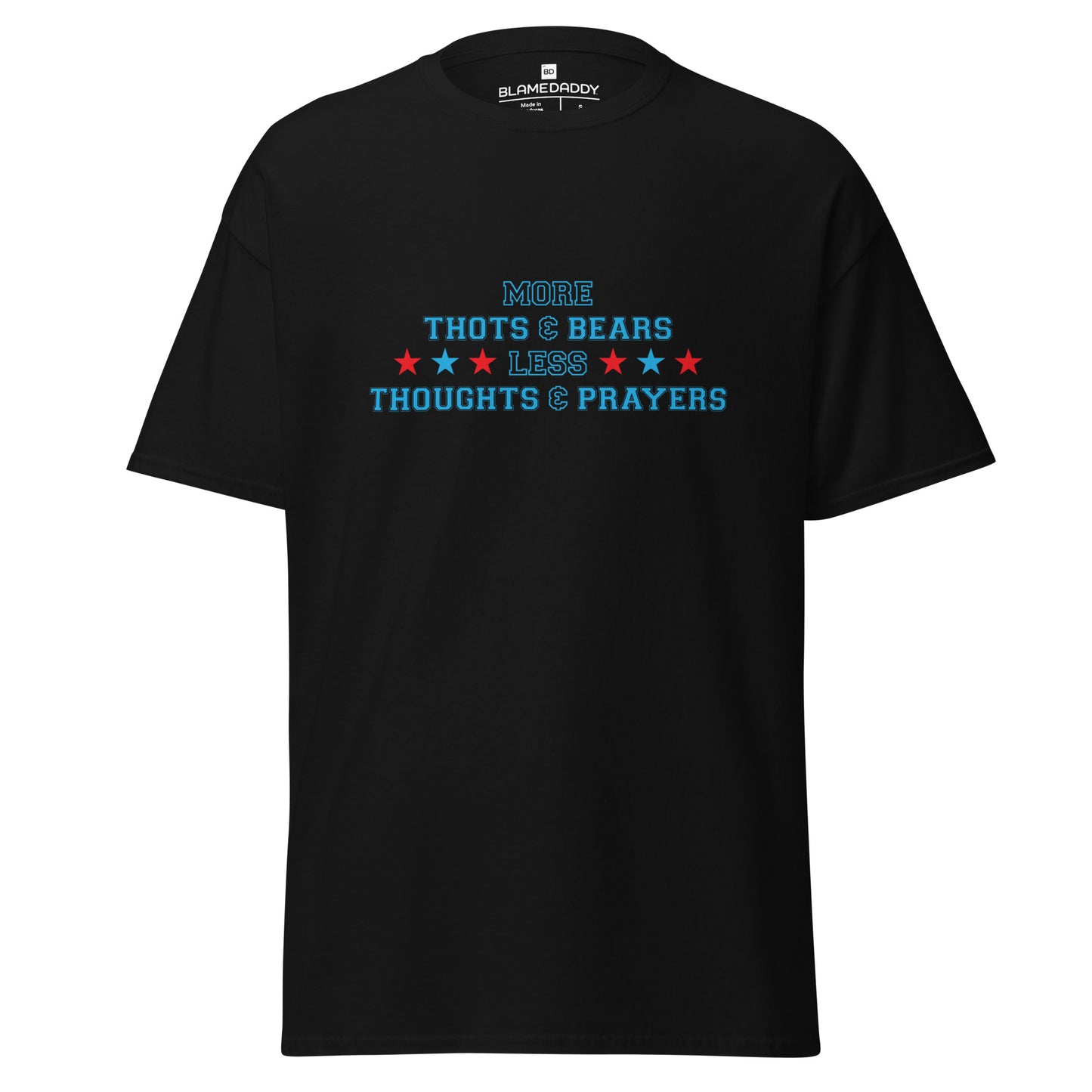 Blame Daddy "Thots & Bears" T-shirt