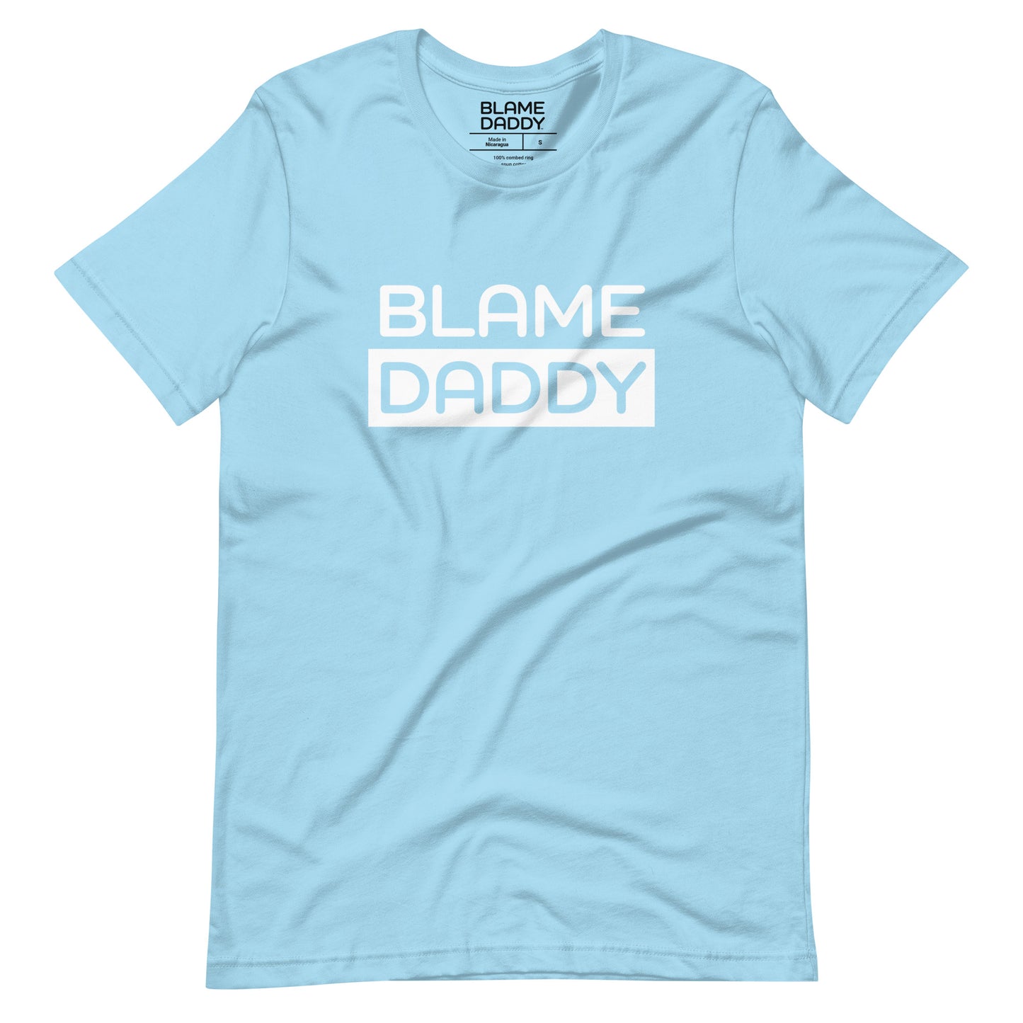 Blame Daddy T-shirt